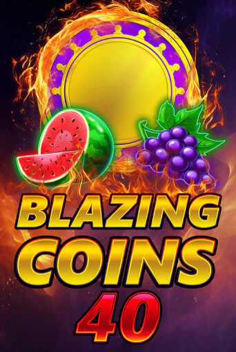 Демо игра Blazing Coins 40 играть онлайн | Casino X Official бесплатно