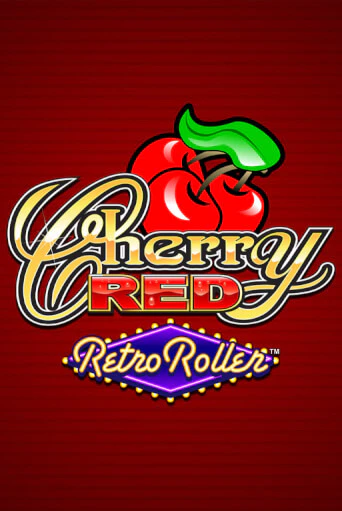 Демо игра Cherry Red Retro Roller™ играть онлайн | Casino X Official бесплатно