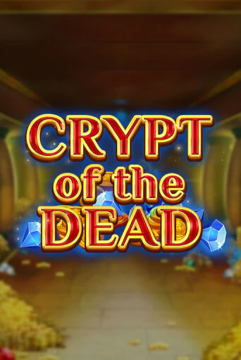 Демо игра Crypt of the Dead играть онлайн | Casino X Official бесплатно