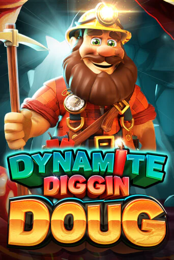 Демо игра Dynamite Diggin Doug играть онлайн | Casino X Official бесплатно