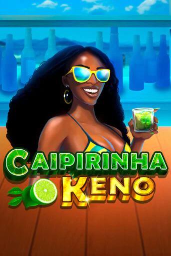Демо игра Caipirinha Keno играть онлайн | Casino X Official бесплатно