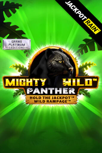 Демо игра Mighty Wild: Panther Grand Platinum Edition JackpotRain играть онлайн | Casino X Official бесплатно