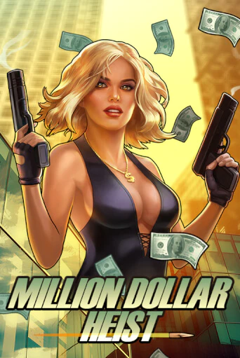 Демо игра Million Dollar Heist играть онлайн | Casino X Official бесплатно