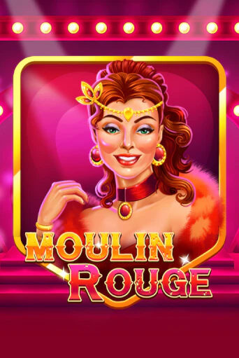 Демо игра Moulin Rouge играть онлайн | Casino X Official бесплатно