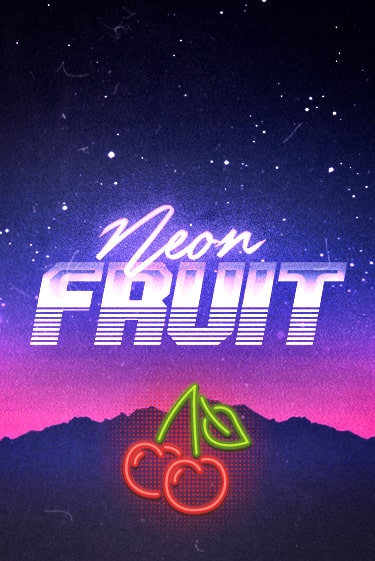 Демо игра Neon Fruit играть онлайн | Casino X Official бесплатно