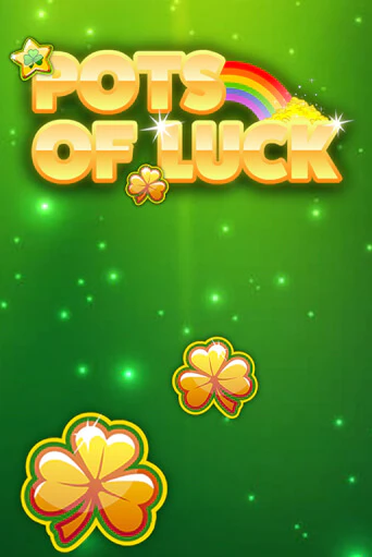 Демо игра Pots of Luck играть онлайн | Casino X Official бесплатно