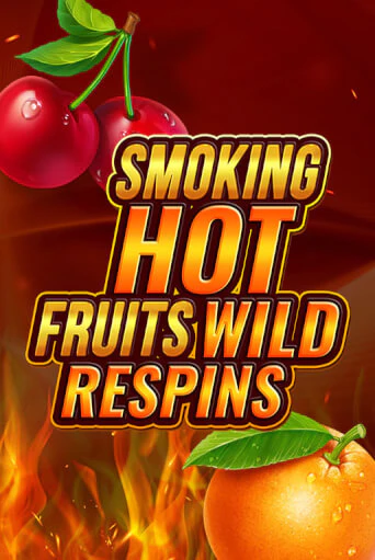 Демо игра Smoking Hot Fruit Wild Respin играть онлайн | Casino X Official бесплатно