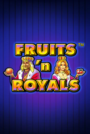 Демо игра Fruits'n Royals играть онлайн | Casino X Official бесплатно